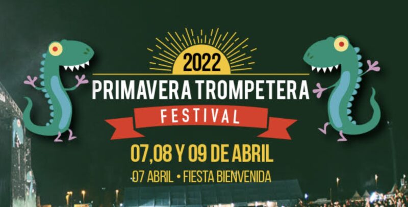 Primavera Trompetera Festival 2022